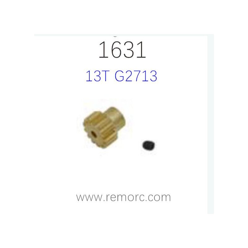 REMO Hobby 1631 Parts Motor Gear 13T G2713